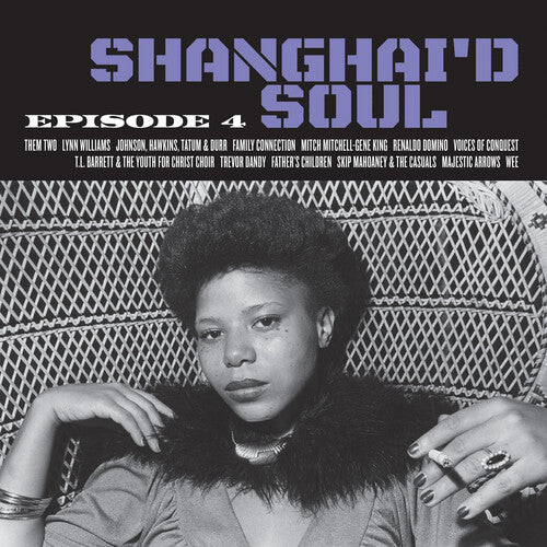 Various Artists: Shanghai'd Soul: Episode 4 (Various Artists) ( LP )