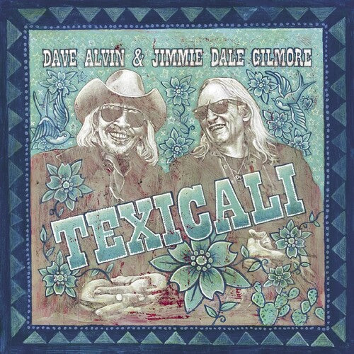 Dave Alvin & Jimmie Dale Gilmore: Texicali ( LP )