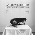 Andrew Bird: Sunday Morning Put-On ( LP )
