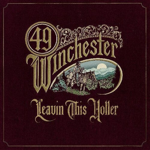49 Winchester: Leavin' This Holler ( LP )