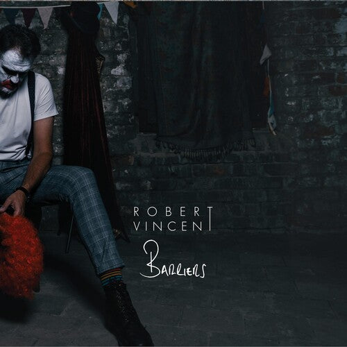 Robert Vincent: Barriers ( LP )