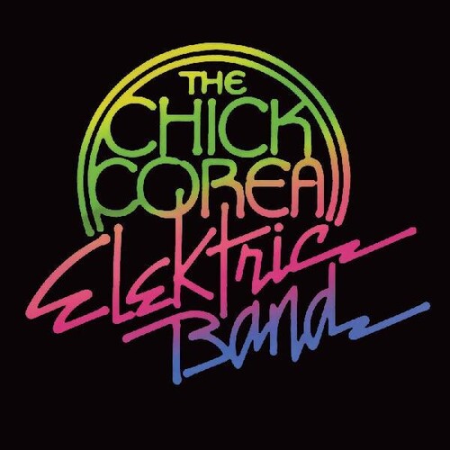 Chick Corea: Chick Corea Elektric Band ( LP )