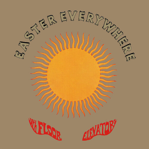 The 13th Floor Elevators: Easter Everywhere ( LP )