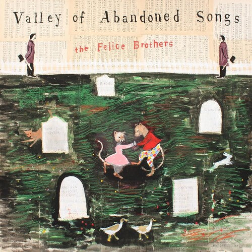 The Felice Brothers: Valley Of Abandoned Songs ( LP )