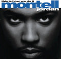 Montell Jordan: This Is How We Do It ( LP )