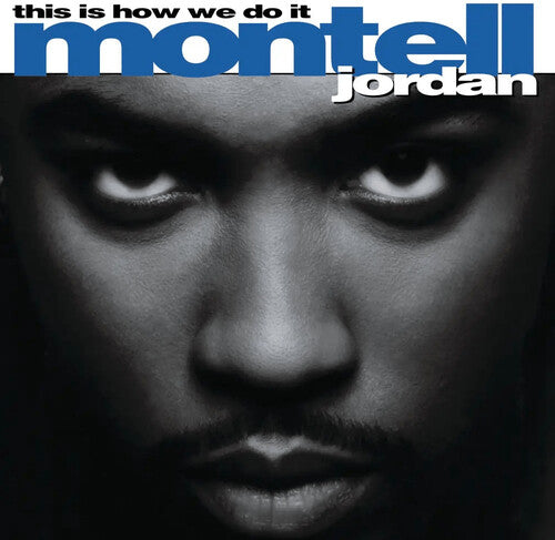 Montell Jordan: This Is How We Do It ( LP )