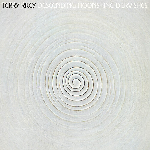 Terry Riley: Descending Moonshine Dervishes ( LP )