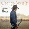 George Strait: Cowboys And Dreamers ( LP )