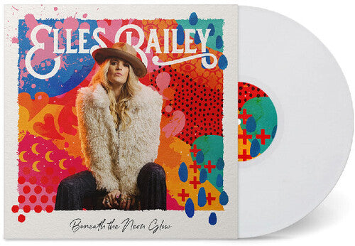 Elles Bailey: Beneath The Neon Glow ( LP )