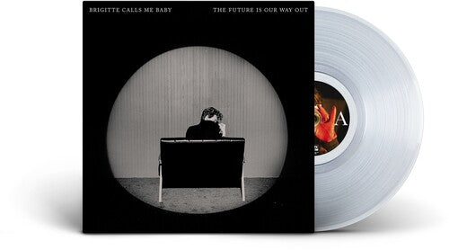 Brigitte Calls Me Baby: The Future Is Our Way Out ( LP )