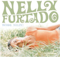 Nelly Furtado: Whoa, Nelly ( LP )