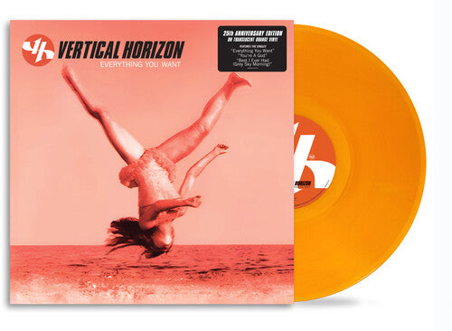 Vertical Horizon: Everything You Want (25th Anniversary) ( LP )