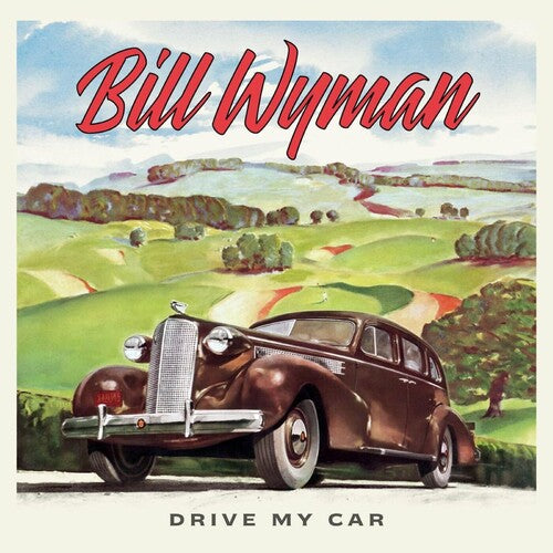 Bill Wyman: Drive My Car ( LP )