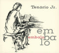 Tenorio Jr: EMBALO ( LP )