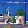 Tatsuro Yamashita: For You ( LP )