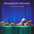 Sammy Rae & The Friends: Something for Everybody - Blue ( LP )