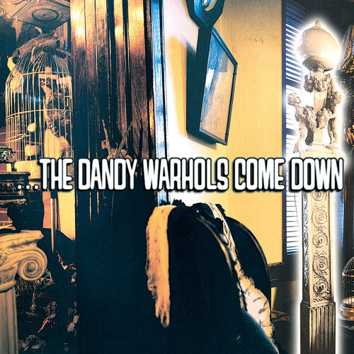 The Dandy Warhols: ...the Dandy Warhols Come Down ( LP )