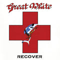 Great White: Recover ( LP )