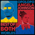 Opolopo & Angela Johnson: Best of Both World ( LP )