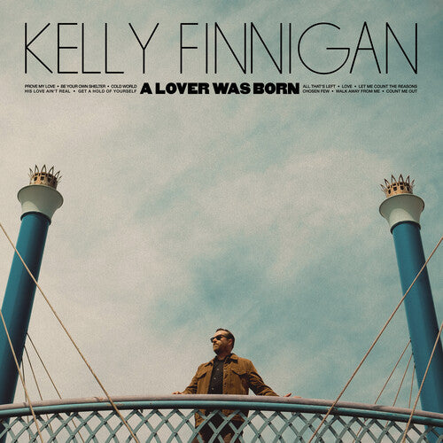 Kelly Finnigan: A Lover Was Born ( LP )
