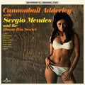Adderley, Cannonball / Mendes, Sergio: & The Bossa Rio Sextet - Limited 180-Gram Vinyl with Bonus Tracks ( LP )