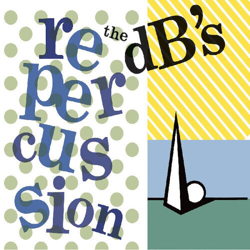 The dB's: Repercussion (2024 Remaster) ( LP )