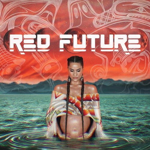Snotty Nose Rez Kids: Red Future - Limited Translucent Turquoise Colored Vinyl ( LP )