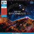 Spaceheads: Time and Spaceheads ( LP )
