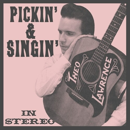 Theo Lawrence: Pickin' And Singin' ( LP )