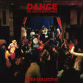 Ezra Collective: Dance, No One's Watching ( LP )