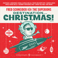 Fred Schneider & The Superions: Destination Christmas ( LP )