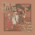 The Oh Hellos: The Oh Hellos' Family Christmas Album: Volume II ( LP )
