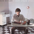 Don Henley: I Can't Stand Still ( LP )