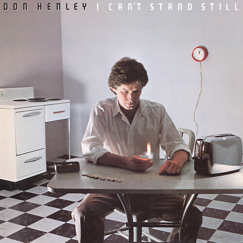 Don Henley: I Can't Stand Still ( LP )