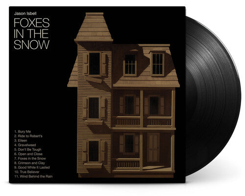 Jason Isbell: Foxes In The Snow ( LP )