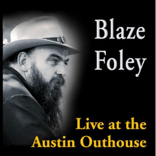 Blaze Foley: Live At The Austin Outhouse ( LP )