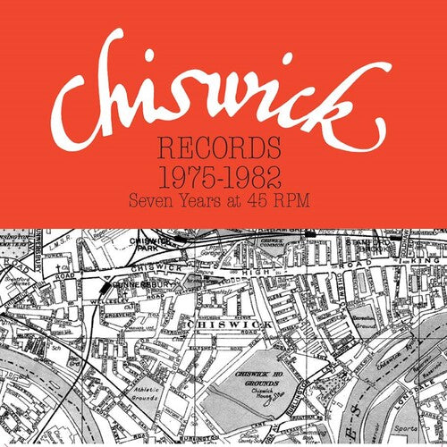 Chiswick Records 1975-1982: Seven Years at 45 Rpm: Chiswick Records 1975-1982: Seven Years At 45 RPM / Various ( LP )