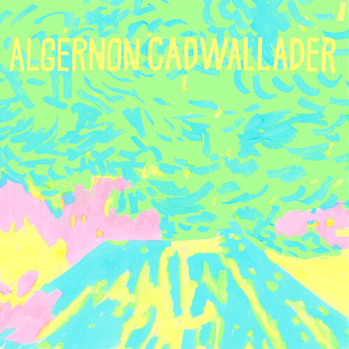 Algernon Cadwallader: Trying Not To Have A Thought ( LP )