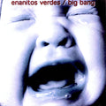 Enanitos Verdes: Big Bang - Colored Vinyl ( LP )