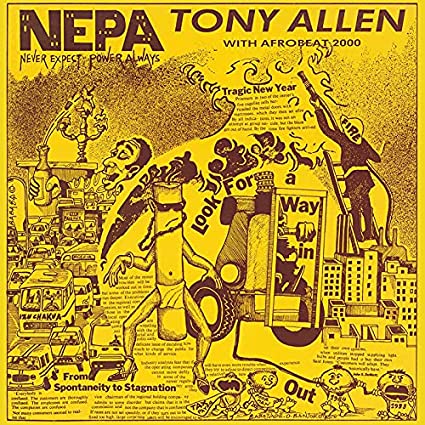 Tony Allen: N.E.P.A. (Never Expect Power Always) ( LP )